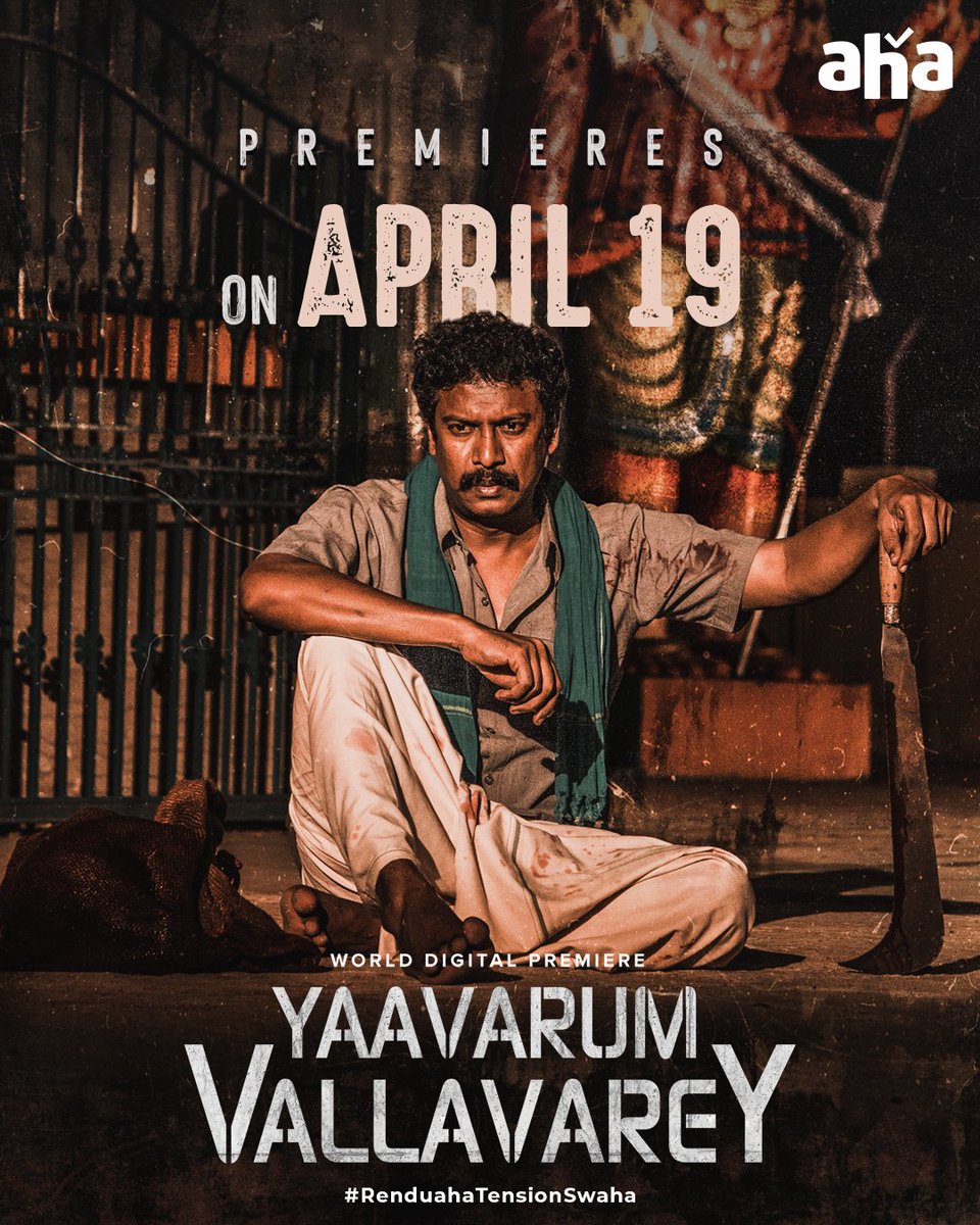 aha Tamil (@ahatamil) on Twitter photo Samuthirakani in puthiya parimaanam🔥
#YaavarumVallavare from April 19 on #ahaTamil
Dir by N.A. RajendraChakravarthi
<a href="/thondankani/">P.samuthirakani</a> <a href="/11_11cinema/">11:11 Productions</a> <a href="/prabhuthilaak/">Dr.Prabhu Thilaak</a> #TheeCommityPictures @nrraghunanthan <a href="/Riythvika/">Riythvika✨</a> @arundhathinair_ <a href="/thilak_ramesh/">Ramesh Thilak</a> <a href="/DirectorBose/">Bose Venkat</a> @donechannel1 Samuthirakani in puthiya parimaanam🔥
#YaavarumVallavare from April 19 on #ahaTamil
Dir by N.A. RajendraChakravarthi
<a href="/thondankani/">P.samuthirakani</a> <a href="/11_11cinema/">11:11 Productions</a> <a href="/prabhuthilaak/">Dr.Prabhu Thilaak</a> #TheeCommityPictures @nrraghunanthan <a href="/Riythvika/">Riythvika✨</a> @arundhathinair_ <a href="/thilak_ramesh/">Ramesh Thilak</a> <a href="/DirectorBose/">Bose Venkat</a> @donechannel1