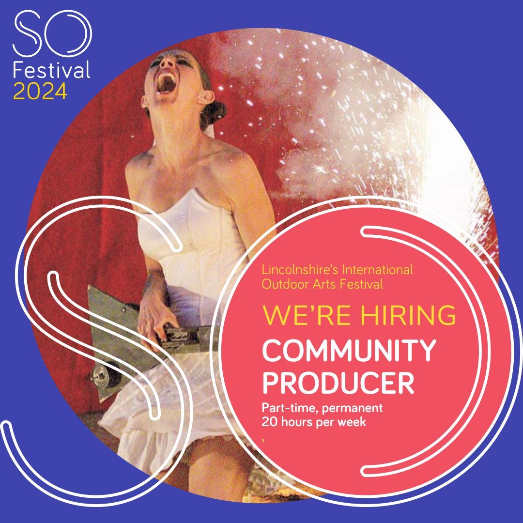 VACANCY: Community Producer- SO Festival Permanent, part-time, 20 hours per week. Salary £27,842 pro rata A key role in the small SO Festival team, part of the Magna Vitae Charitable Trust. Deadline to apply: Monday 15 April Find out more buff.ly/3xtvV5x