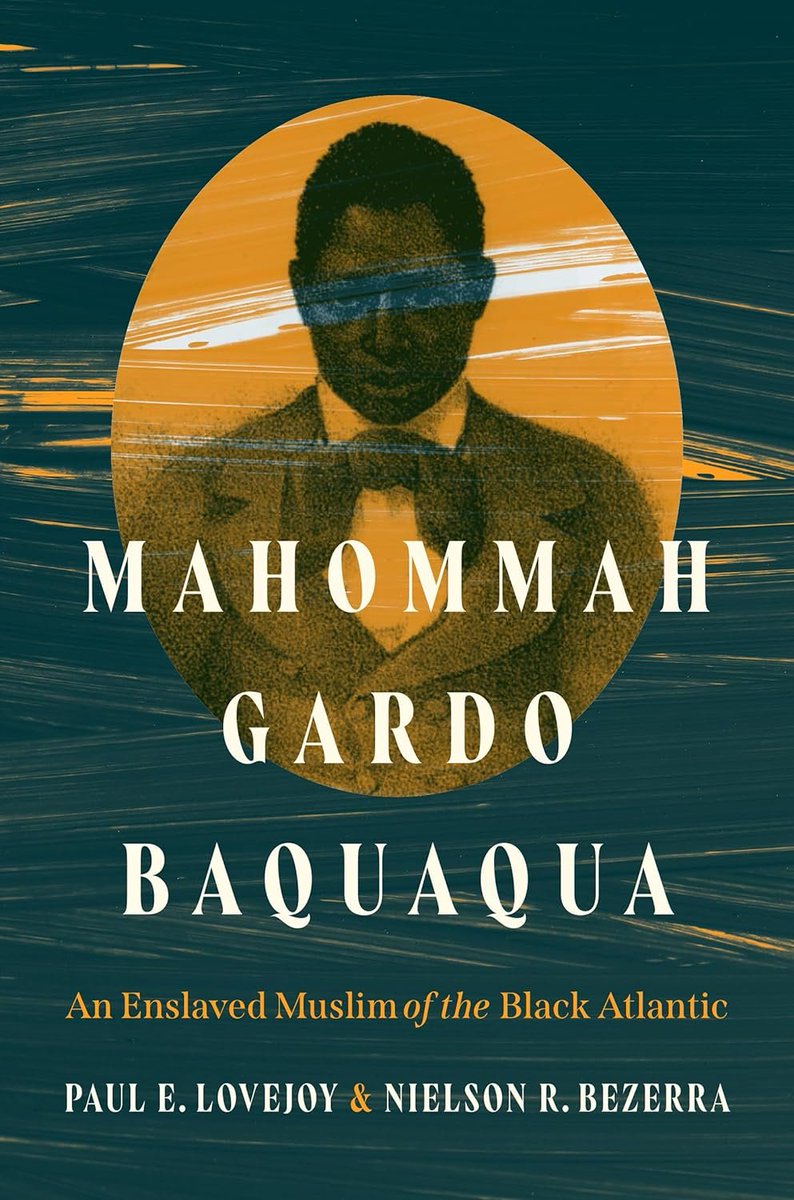 BRACE YOURSELVES: Mahommah Gardo Baquaqua by Paul Lovejoy and Nielson Bezerra, coming your way in January 2025 with @UNC_Press amazon.com/Mahommah-Gardo…