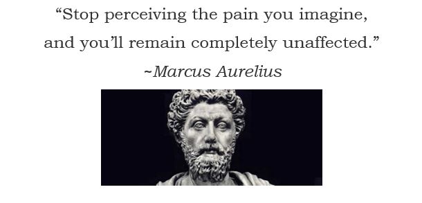 Stoic Thought of the Day Pain is inevitable. Suffering is optional. Pain is outside your control. Suffering is within your control. Pain lives in the body. Suffering resides in the mind. Don’t let your imagination make your pain worse than it needs to be.