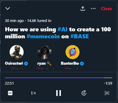 14.6K people stopped in for our last space on using #AI #ChatGPT to build a 100M #Base #memecoin 
Join us for the Fair Launch of that #BaseMemecoin #Tooker 
<a href="/BanterBucks/">BanterBucks || invest in your future with #Web3</a>  <a href="/CryptoPromo2024/">Crypto Promotion Services by BanterBucks</a> 
x.com/i/spaces/1dRJZ…