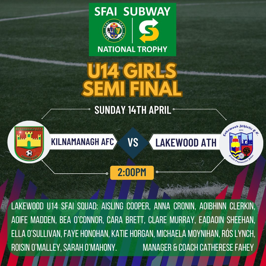 Best of luck to our U14's who play in the @SFAIreland National Trophy Semi Final v @Kilnamanagh_AFC ⚽️ 2pm ko 🚩 Kilnamanagh, Dublin