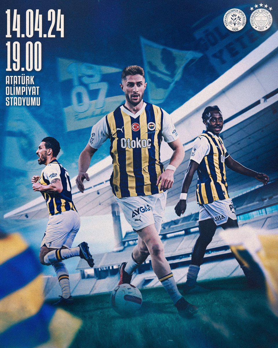 🆚 VavaCars Fatih Karagümrük 
🗓️ 14 Nisan Pazar  
🕖 19.00
📍 Atatürk Olimpiyat Stadyumu
📲 #FKGvFB
🌿 #FenerinMaçıVar 
⚽ #Goforvictory 

💛💙💛💙💛💙💛💙💛💙💛💙

#futbol #fb #fenerbahce #süperlig #alikoç #fenerbahçeliyiz #fenerium #gençfenerbahçeliler #fenerist