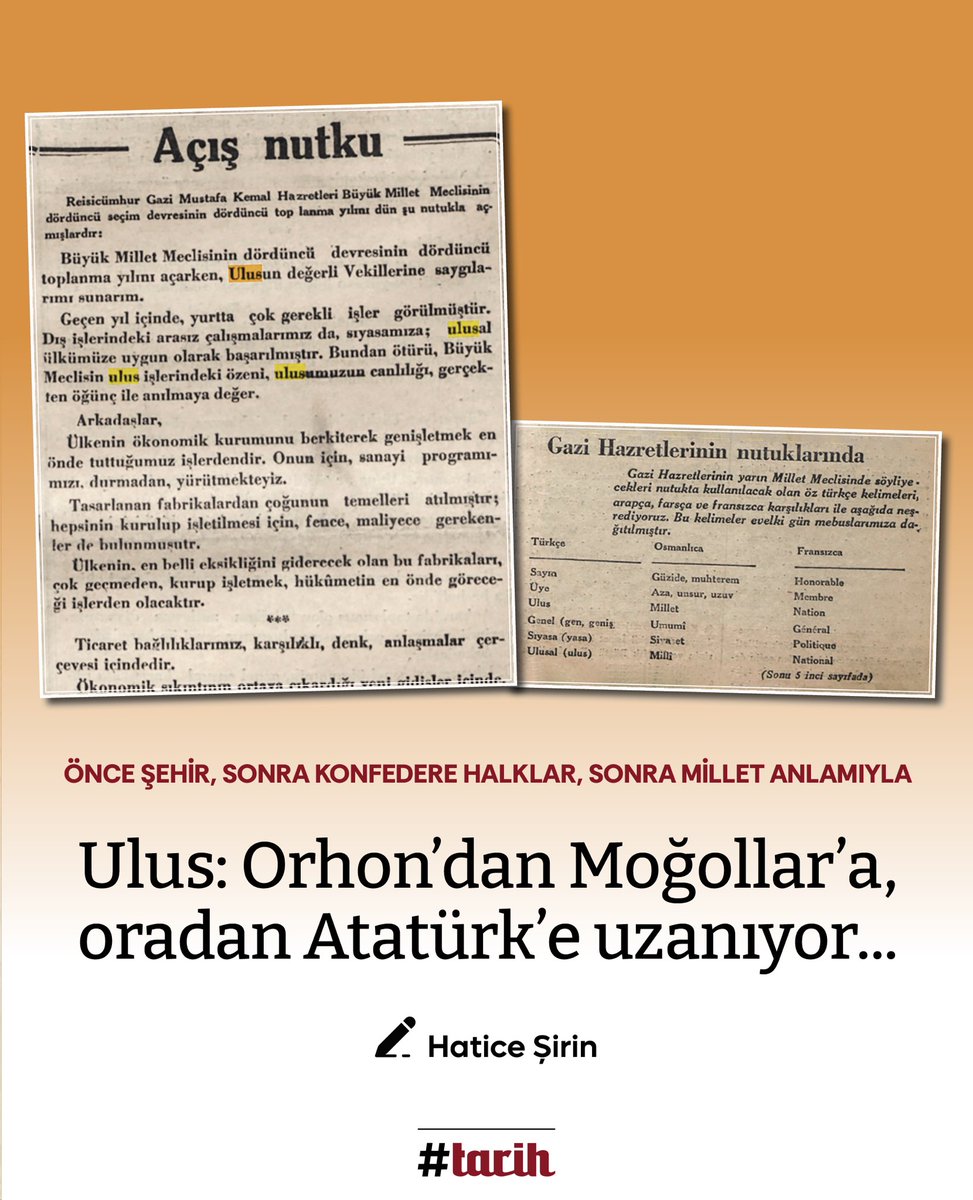 8. yüzyıl Türk anıtlarındaki “uluş” sözcüğü, 12. yüzyılda Moğolcada “ulus” hâlini alır. “Ulus”, Osmanlı Devleti’nin son, cumhuriyetin ilk yıllarında genel olarak kavim, ümmet ve aşiret için kullanıldıktan sonra, 1934 sonlarında “millet” karşılığında önerilir. “Ulus” ve “ulusal”