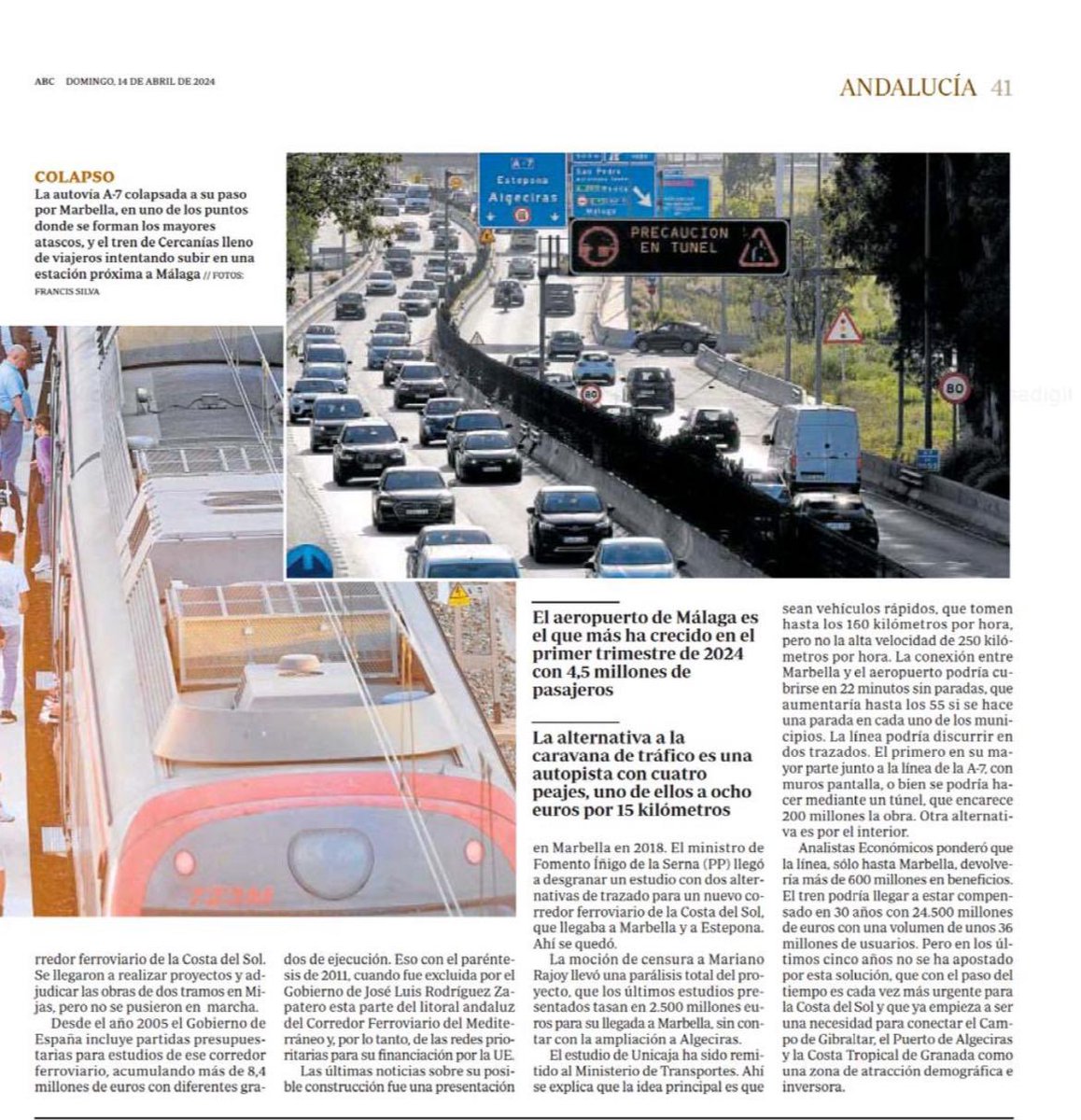 Cuatro millones de andaluces atascados en 30 kilómetros. La conexión entre Motril y Algeciras está bloqueada entre Fuengirola y Marbella por la falta tren y carreteras. El PSOE y Oscar Puente se niegan a dar solución.
