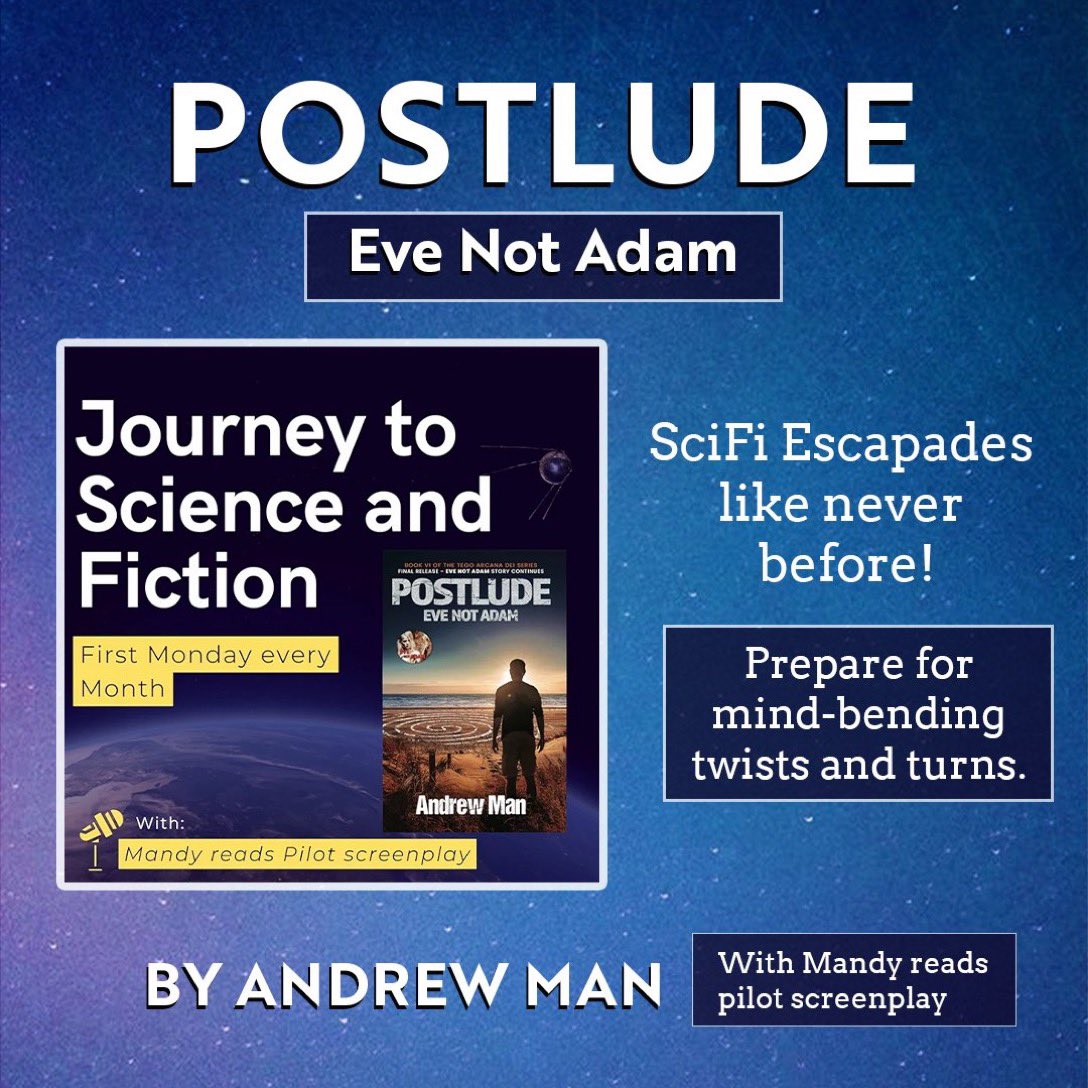 Listen to the podcast for the next episode of 'POSTLUDE Eve Not Adam' the episode for April is online now. A thrilling journey through Science and fiction, or read the ebook on Amazon at amzn.to/3VzFpTM Listen Now : spoti.fi/46hvcjj via @Spotify