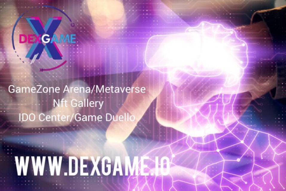 💫DEXGame $DXGM
🥇Maximum supply 1 billion
🥈Establishing the world's largest gaming&e-sports platform #GPLEX
🥉There are #IDO & #METAVERSE products 
🔥#OXRO trading robot with artificial intelligence
#dxgm ♥️ #CryptoGaming 🤑 #oxro 😎 #Web3 🦁 #crypto 😉 #DexGame 🌟 #gem ☘️