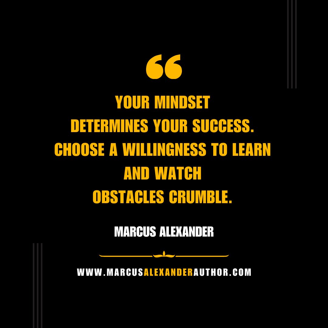 #Success begins in the mind. 🌟 

#GrowthMindset #SuccessMindset #OvercomeObstacles #LearnAndGrow #Motivation #MarcusAlexanderAuthor #Mindfulness #DailyQuote #DailyWisdom #InstaQuote #Inspiration #InspirationalSpeaker