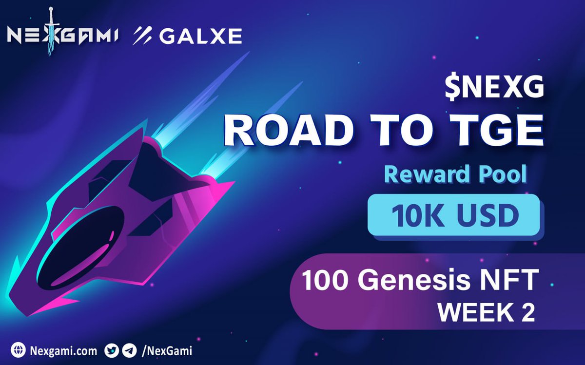 🛣️ The Road to TGE - Week 2 @Galxe Quests begins now: app.galxe.com/quest/NexGami/… This week, we will use our app Explore the #NexGami app & play MetaMyth game.