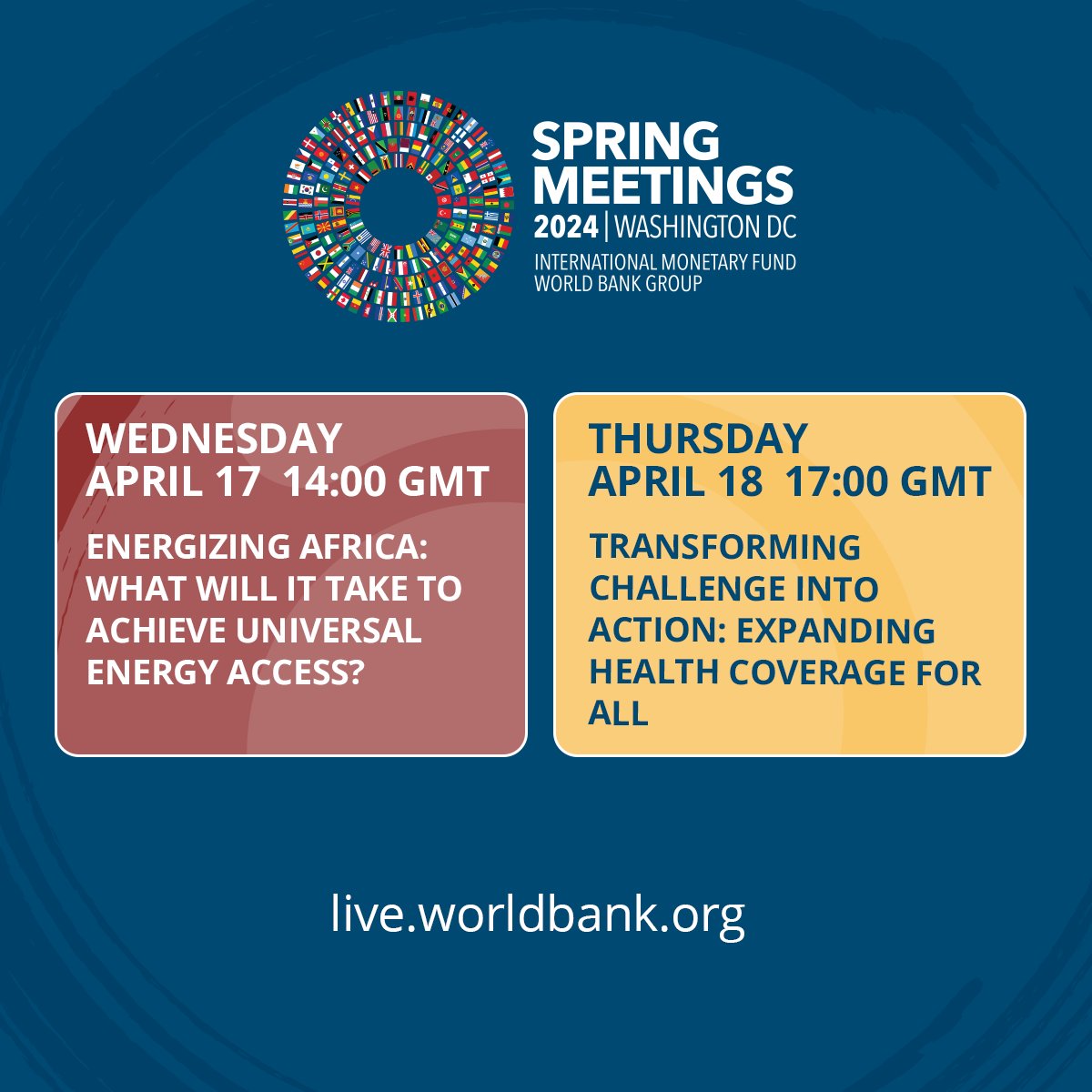 Tune in to our #WBGMeetings to learn about: APRIL 17 |💡How we can achieve universal access to energy across Africa and APRIL 18 |🩺 Expand health coverage worldwide. Sign up to remember to watch live and join the conversation: wrld.bg/anZT50RbQiF