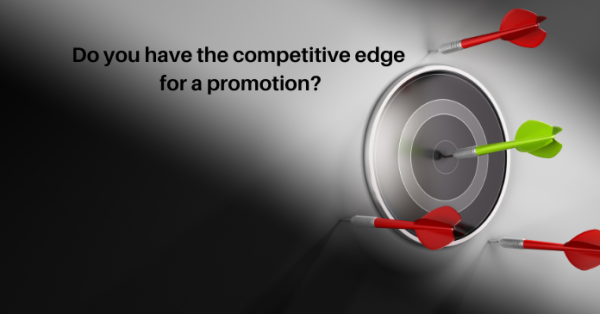 Do you have the competitive edge for a promotion? #CareerGrowth #ProfessionalDevelopment #PromotionReady