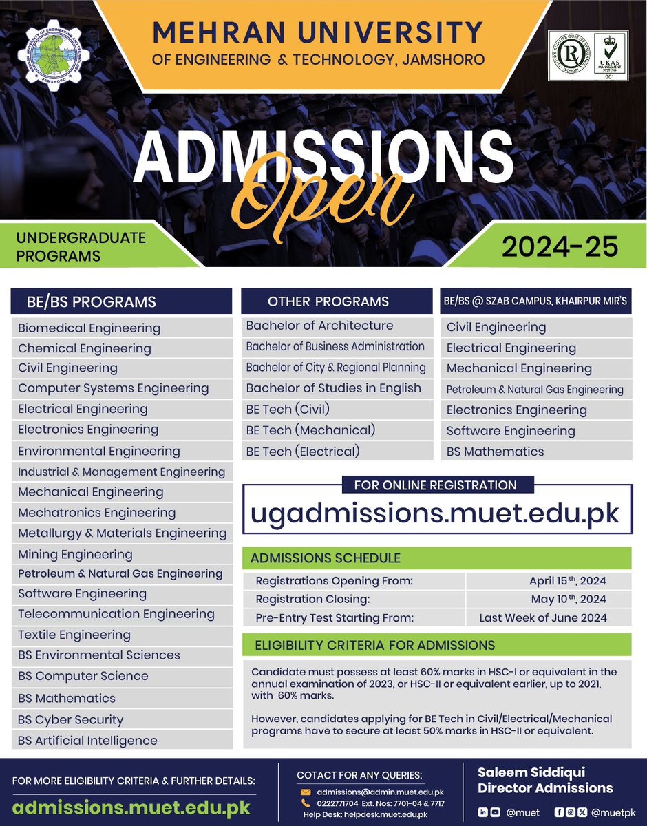 𝐀𝐝𝐦𝐢𝐬𝐬𝐢𝐨𝐧𝐬 𝐀𝐧𝐧𝐨𝐮𝐧𝐜𝐞𝐦𝐞𝐧𝐭

Admissions to Undergraduate Programs for 2024-25 Session are now open!

Deadline: May 10, 2024

For Eligibility and Details:
🔗 muet.edu.pk
🔗 admissions.muet.edu.pk

To Register:
🔗 ugadmissions.muet.edu.pk