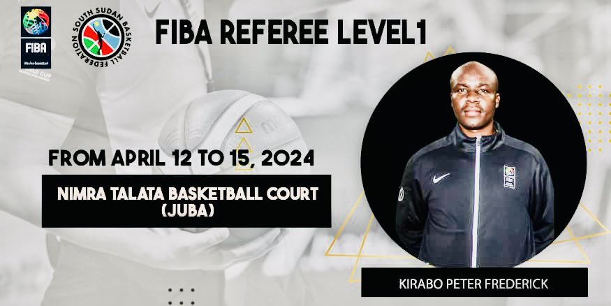 FIBA REFREE LEVEL 1. First of many collaborations between FIBA and SSBF in South Sudan. Capacity building is one of many ways to developing basketball here at home. 🏀🇸🇸🏀