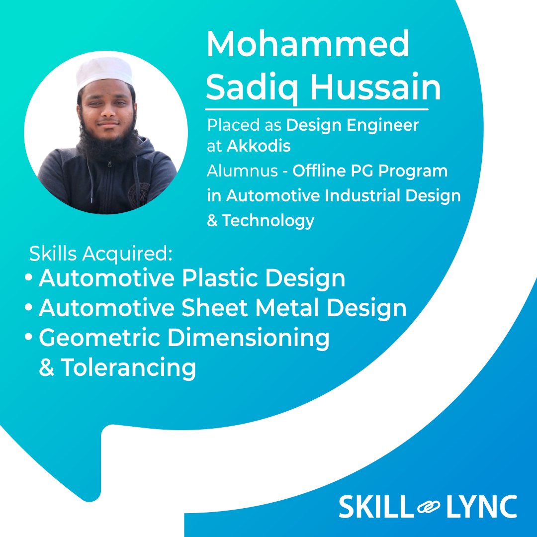 Mohammed Sadiq Hussain, part of our #AwesomeAlumni and a passionate #DesignEngineer, is an inspiration. His thirst for knowledge and success have brought him to where he is today! 

We wish you the best, Mohammed Sadiq Hussain! 

#SkillLyncPlacementStories #upskill #IndustryReady