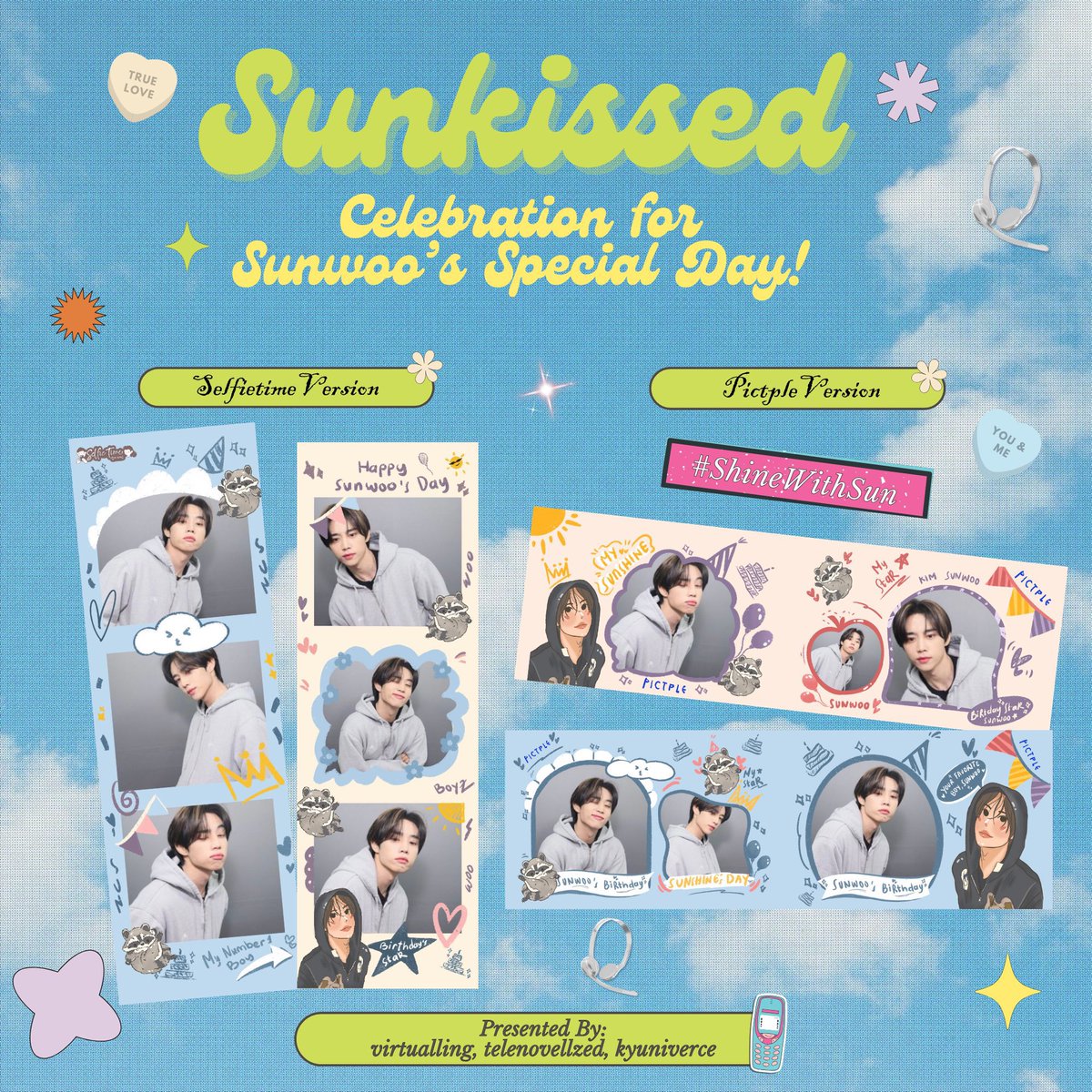 RTS &amp; LIKES ARE APPRECIATED! 💕

☀️🎂 Sun-Kissed Celebration for Sunwoo’s Special Day! 🎂☀️ 

The Boyz #KIMSUNWOO Photobooth Event

📍 Pictple &amp; Selfietime
🔎 More details on twt <a href="/virtualling/">Sheima</a> <a href="/TELENOVELLZED/">ً🌞</a> <a href="/kyuniverce/">💙</a>

🏷️ tag #ShineWithSun when using!