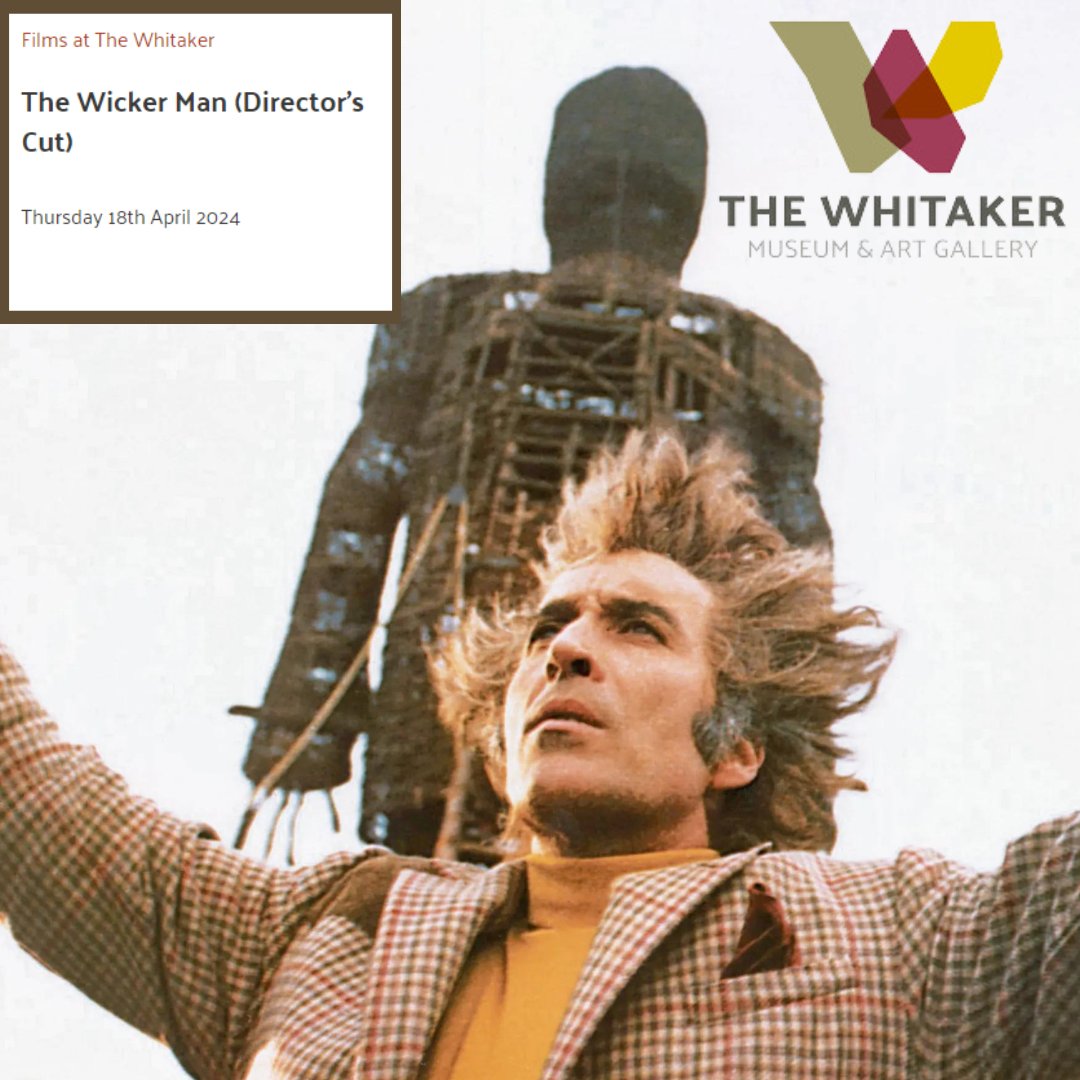 THE WICKER MAN the directors cut is showing @whitakermuseum on the 18th April! Take a trip to The Stables for this months classic film, a visit which is much safer (yet just as surreal!) as Howie’s visit to Summerisle! Tickets are on sale NOW! ow.ly/YAnC50Raxqo