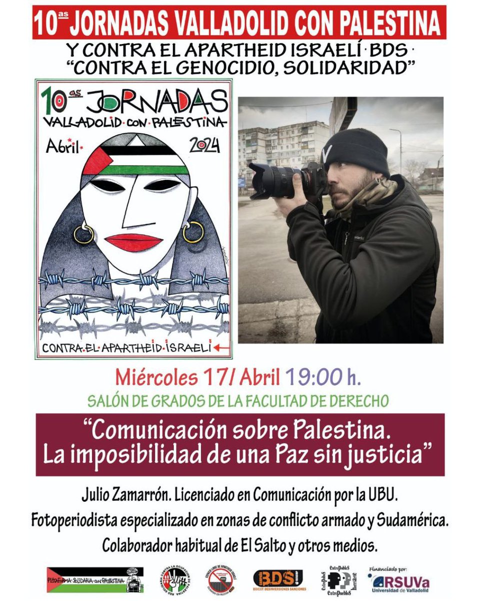 #XJornadasValladolidPalestina Contra el Genocidio, Solidaridad📅 Miércoles 17 de abril🎤CHARLA 🕖 19:00h📌Salón de Grados Facultad de Derecho 'Comunicación sobre Palestina. La imposibilidad de una Paz sin justicia', a cargo de @JulioZamarron
#ValladolidConPalestina
#FreePalestine