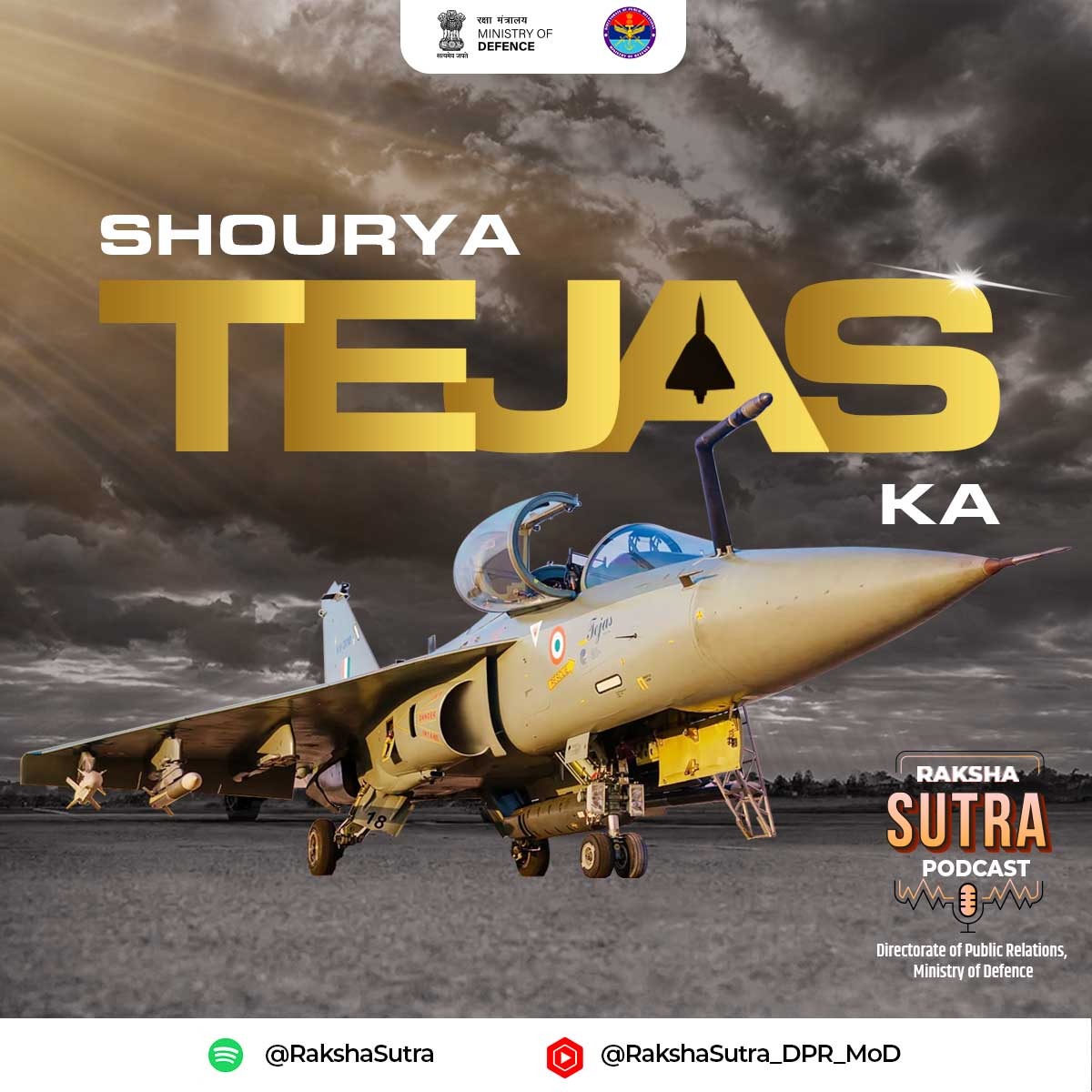In today's episode of Podcast #RakshaSutra, 'Shourya #Tejas Ka', know about the #LightCombatAircraft & its latest version from those who make it & who fly it @HALHQBLR. Tune in now 👇🏻 shorturl.at/HIU02 shorturl.at/fgGRW