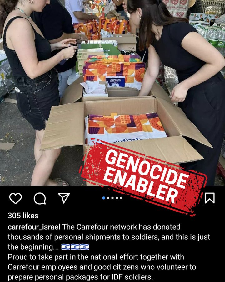 While Israel continues its genocidal aggression against Palestinians in occupied and besieged Gaza and uses starvation as a weapon of war, Carrefour-Israel provided thousands of packages to Israeli soldiers while they participated in the #GazaGenocide. 

#BoycottCarrefour