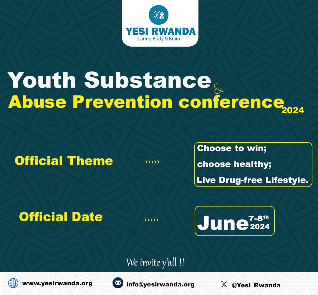 Yesi_Rwanda's tweet photo. Mark your calendars for the #YouthSubstanceAbusePreventionConference, hosted by #YESIRwanda in @BureraDistrict, Rwanda, on June 7-8, 2024! 
Your presence &amp; contribution are vital for lasting solutions. Don't miss out!  #ChooseToWin #LiveDrugFree  #HealthyLifestyle https://t.co/hnv5ylonJs