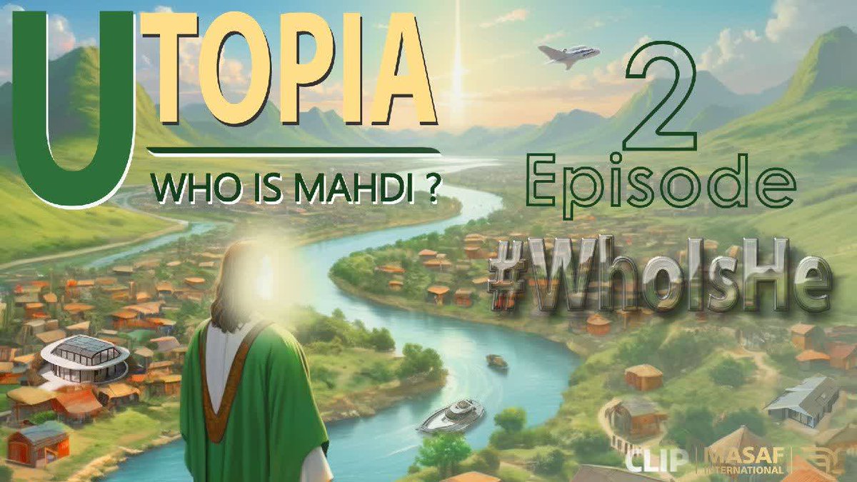 🧩 #WhoIsHe❓
✍️ Utopia
2nd Episode

#SalamYaMahdi
#ThePromisedSaviour 
(#English language with Farsi and English subtitles)
By Masaf International

🔗 Watch on YouTube
youtu.be/h1fVs_e4i-o?si…