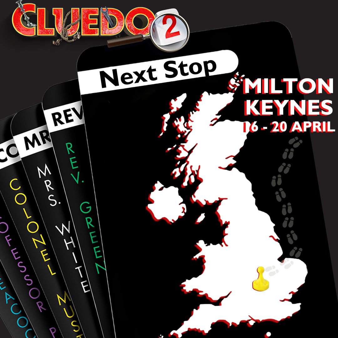 Next stop: Milton Keynes📍⁠ Cluedo is heading to Milton Keynes Theatre from Tuesday, 16 April to Saturday 20 April ⁠ Secure your tickets now! 🔍⁠ 🎟️ cluedostageplay.com⁠ #CluedoStagePlay #Cluedo2 #EllieLeach #JasonDurr #MiltonKeynes #MiltonKeynesTheatre