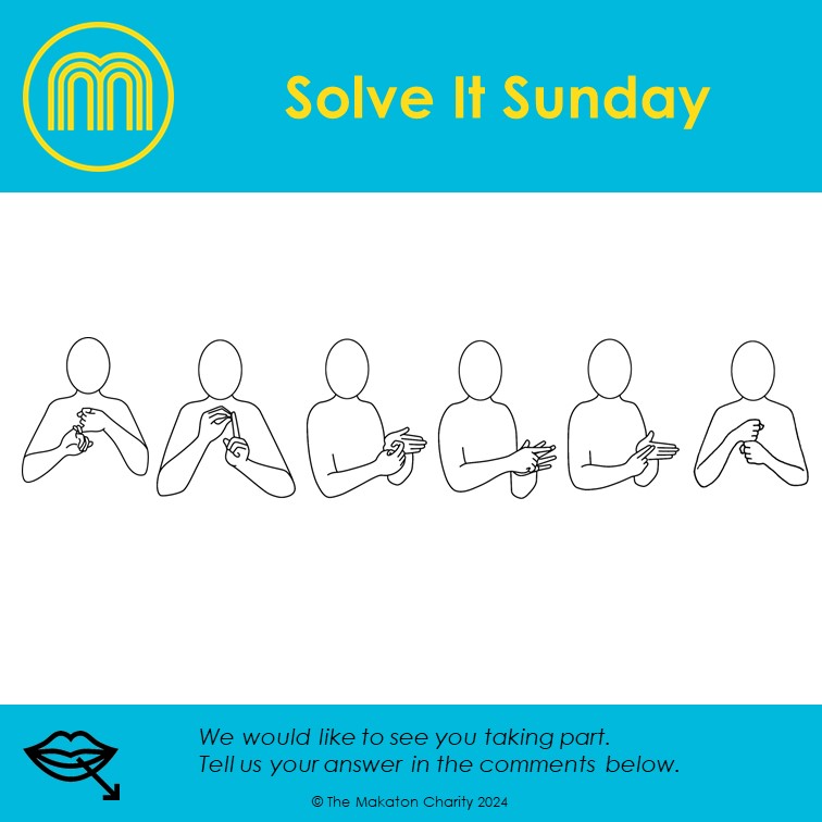 🌟Solve it Sunday🌟 Can you break the code? Let us know in the comments! #Makaton #MakatonSigning #SolveItSunday