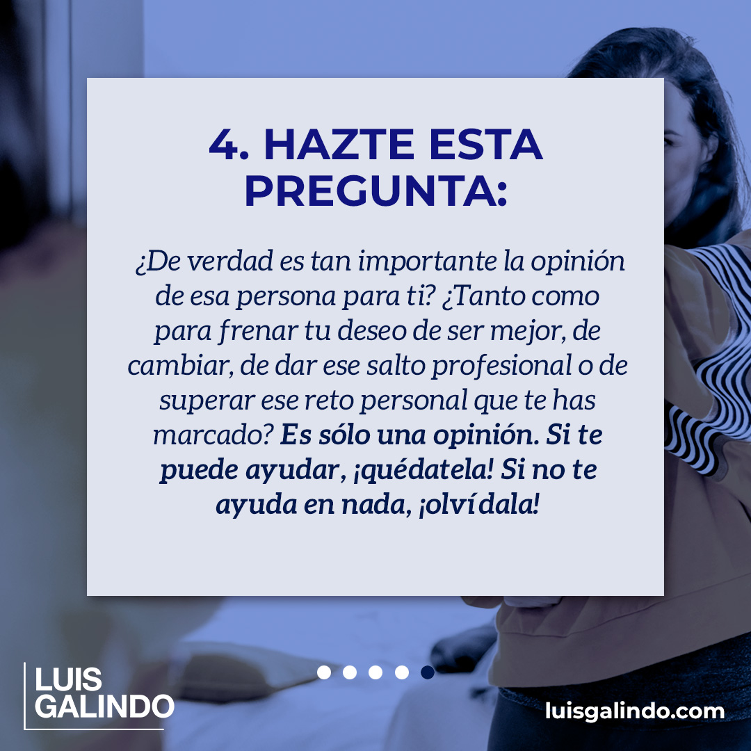 No siempre es fácil dejar pasar lo que otras personas opinan de nosotros. A veces, ese temor nos frena a la hora de tomar una decisión o empezar un proyecto ¿Cómo podemos aumentar la seguridad en nosotros mismos?  4 pensamientos que ayudan #reilusionarse #estumomento #luisgalindo