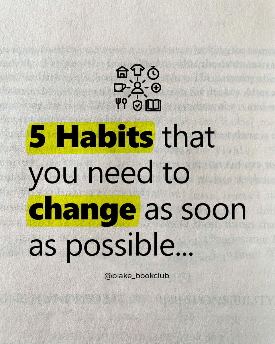 5 Habits that you need to change as soon as possible: | Thread 🧵