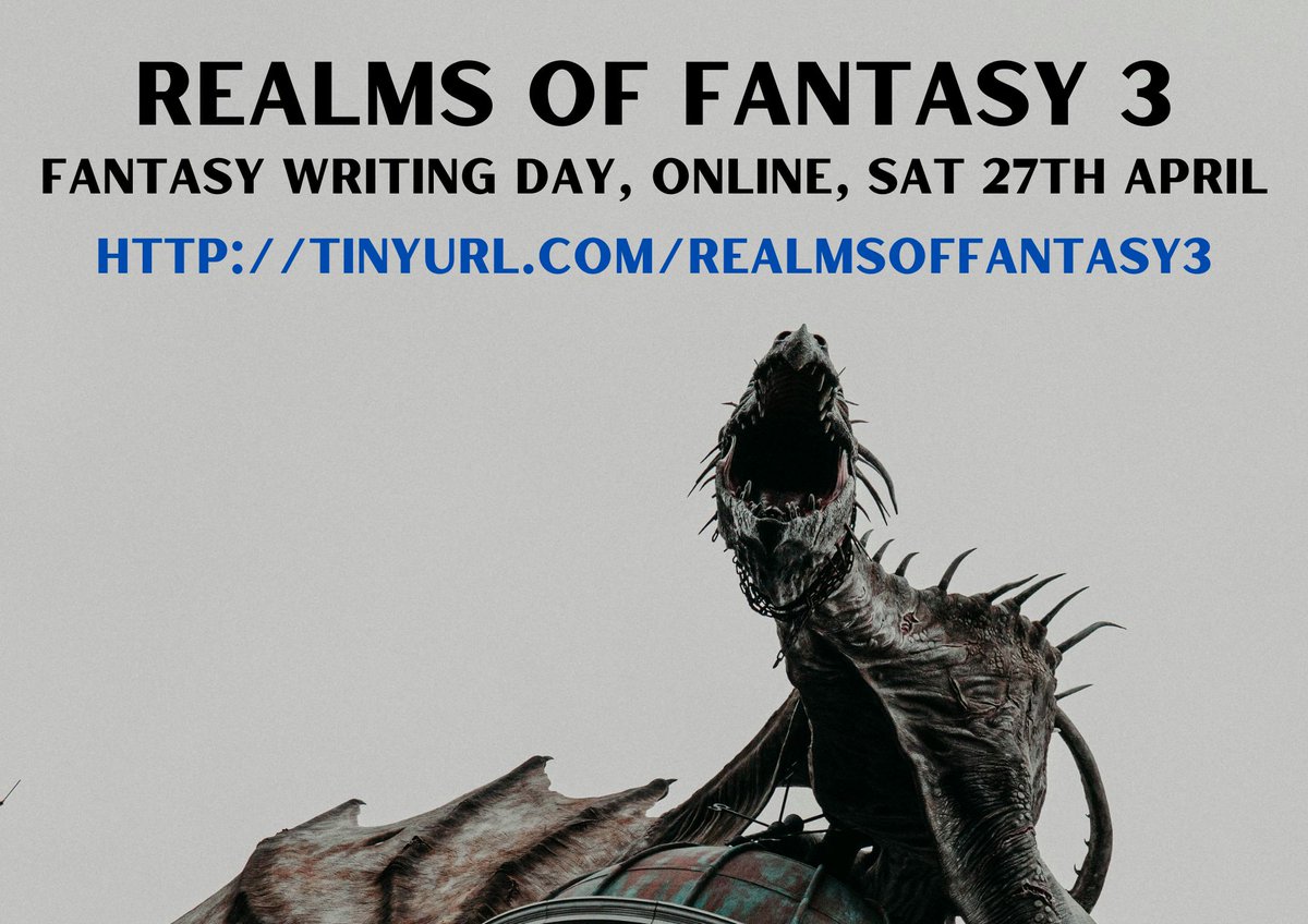 Running on the 27th April, REALMS OF FANTASY 3 serves up a big day of fantasy fiction workshops! eventbrite.co.uk/e/realms-of-fa… #fantasy #fantasyworkshop #fantasyworkshop #grimdark #fantasywriters #fantasywriting #fantasyfiction
