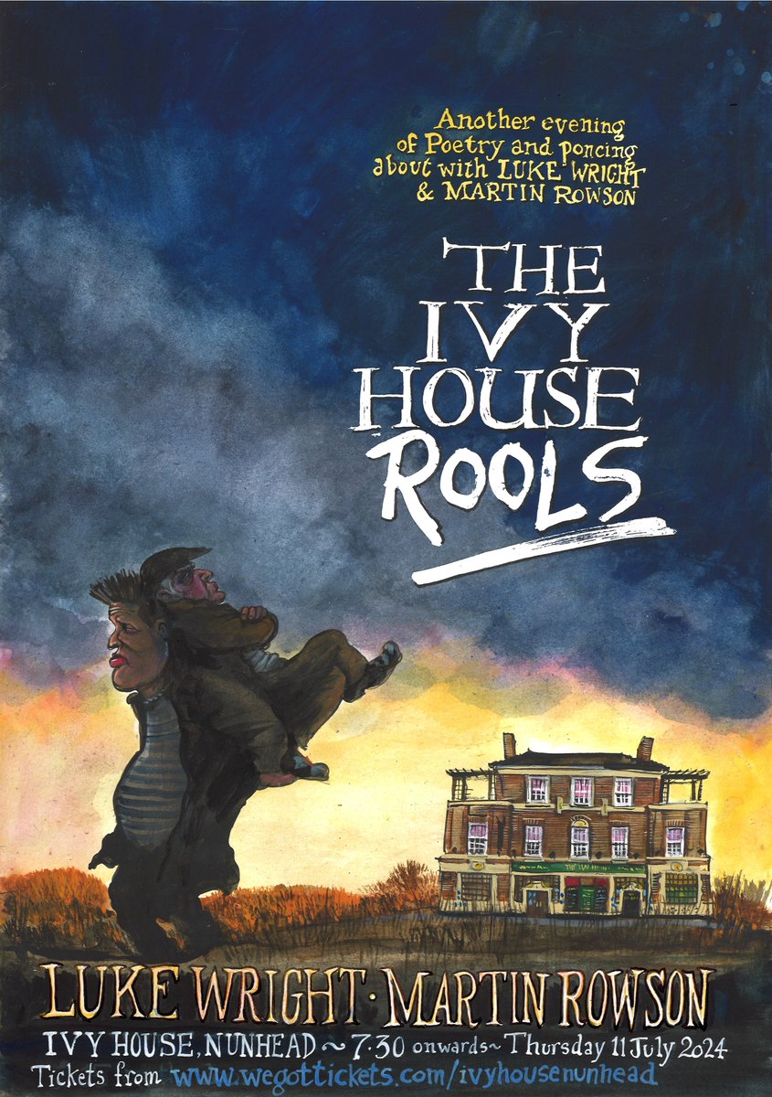 Then, after a break in June, it's back on the boards with old twwinkletoes @lukewrightpoet for our annual Sarf Lunnun one nite residency at the fantastic @ivyhousenunhead. Poetry n shit. You know, the usual. Book here wegottickets.com/event/617201 - one of Luke's rare London shows too!