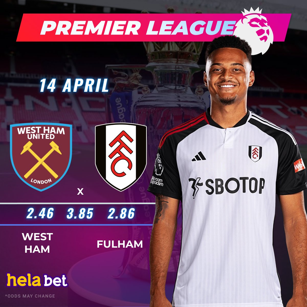 🇬🇧 Premier League 🦁 ⚽ #West Ham VS #Foolham 👉 Bet on the match and win in #helabet 👉 cutt.ly/UwY8h1uG #epl #premierleague #betting #football