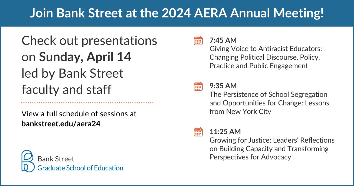 Join us as we close out #AERA24 with sessions led by #BankStreet faculty and staff, including discussions on #AntiracistEducation, #EdEquity, and more. View our schedule of sessions: bankstedu.info/3VmYXxv