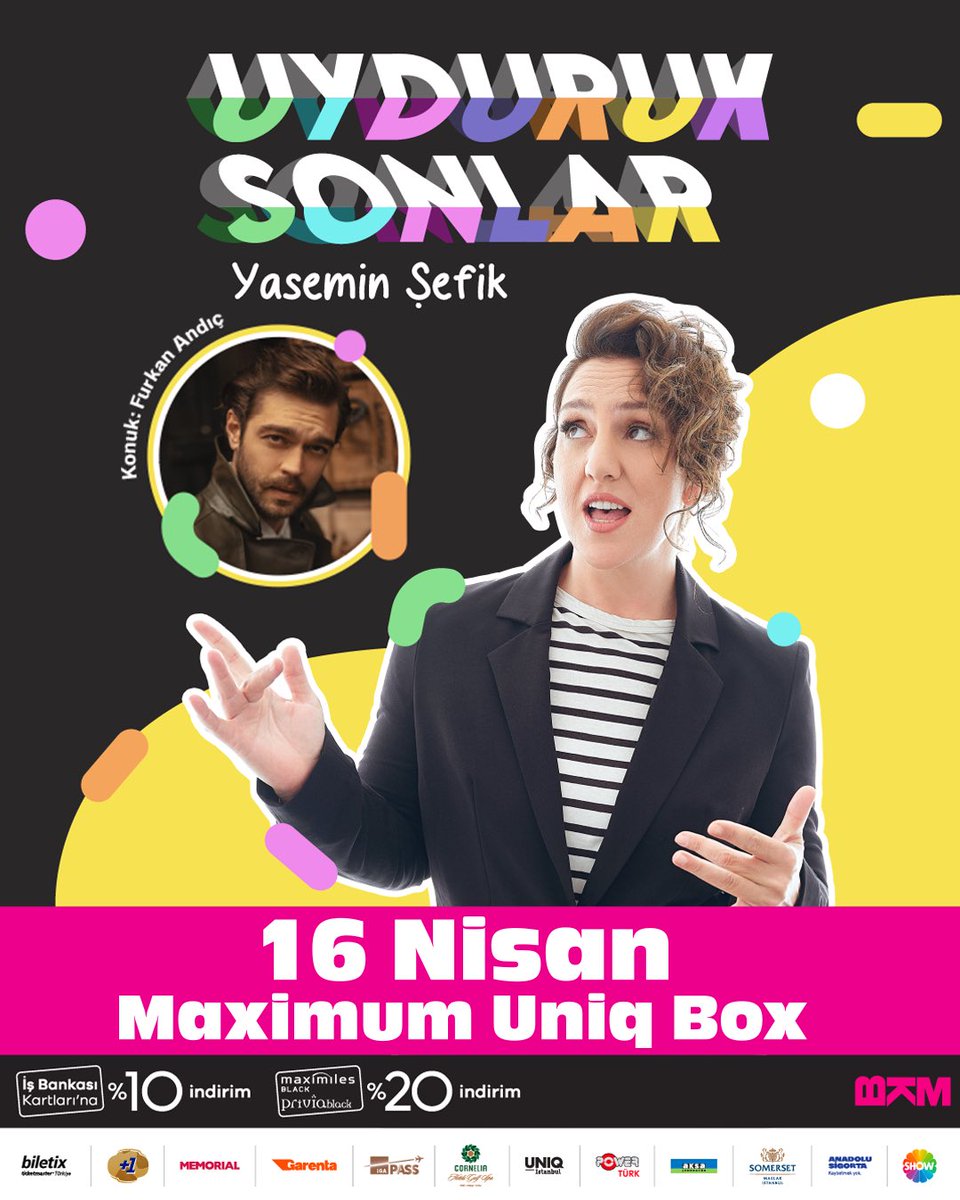 Yasemin Şefik’in kahkaha dolu talk show’u Uyduruk Sonlar’ın yeni konuğu Furkan Andıç! 🥳 Sen de 16 Nisan’da Maximum Uniq Box’taki yerini ayırt, eğlenceyi kaçırma. #MaximumUniq #ÇünküÇokGüzel #UydurukSonlar  Biletler Biletix👉bit.ly/4aFhaL9 İş Bankası kartlarına %10,…