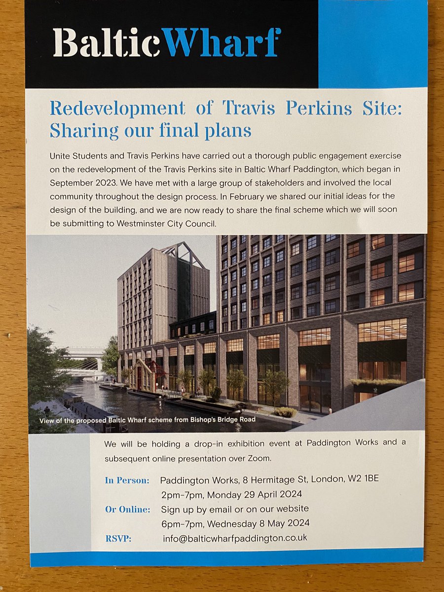 Travis Perkins & Unite Students are ready to share new plans for the redevelopment of Baltic Wharf. They intend to submit a planning application in May 2024. Times of the drop in exhibition and online presentation are detailed below. littlevenice@westminsterconservatives.com