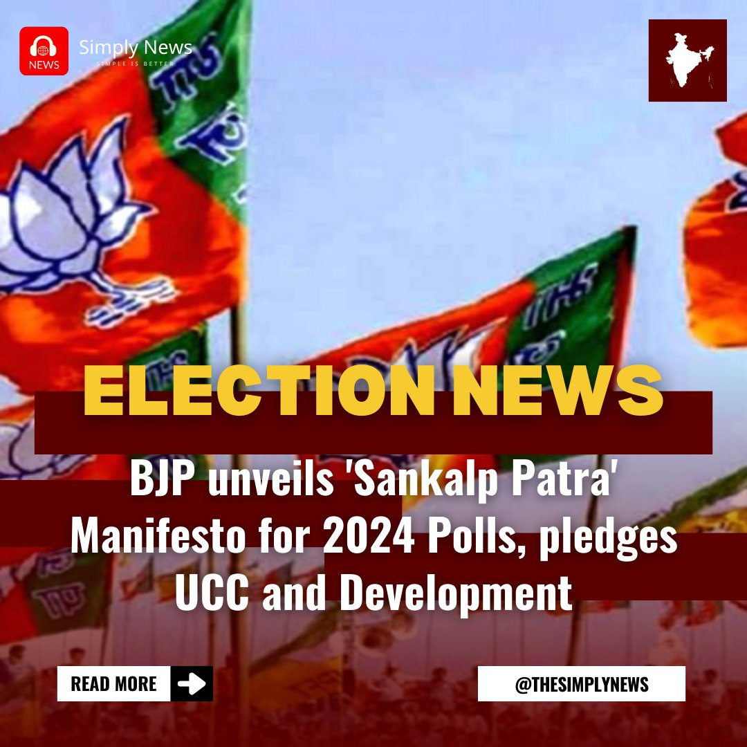 BJP released its 'Sankalp Patra' manifesto for the 2024 Lok Sabha elections, emphasizing the upliftment of women, youth, farmers, and the poor. The manifesto promises the implementation of the Uniform Civil Code

#SimplyHaiku #30SecondNews #SimplyNews #AudioNews #ShortNews