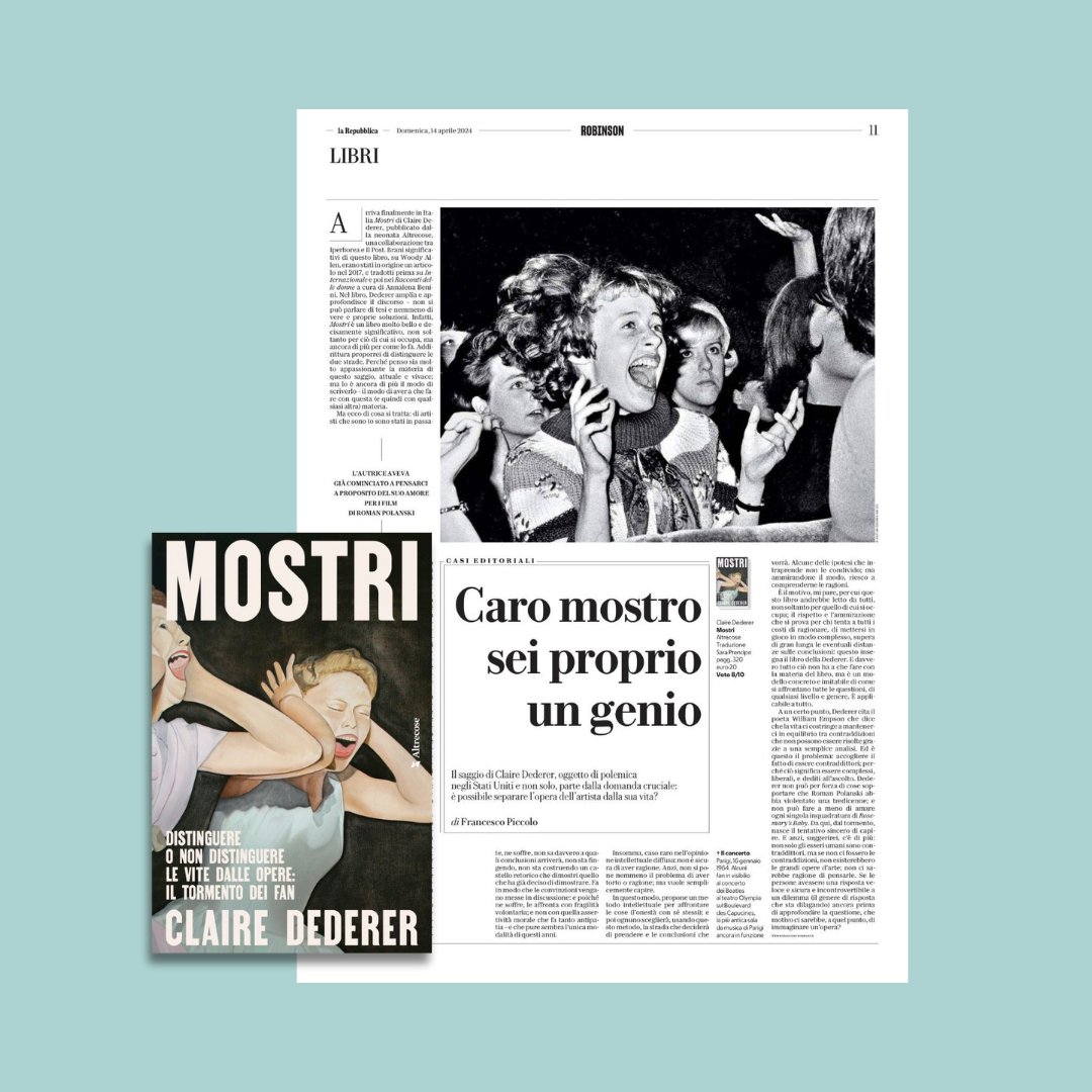 Su @Robinson_Rep, #FrancescoPiccolo scrive di «Mostri» di Claire Dederer (trad. Sara Prencipe).