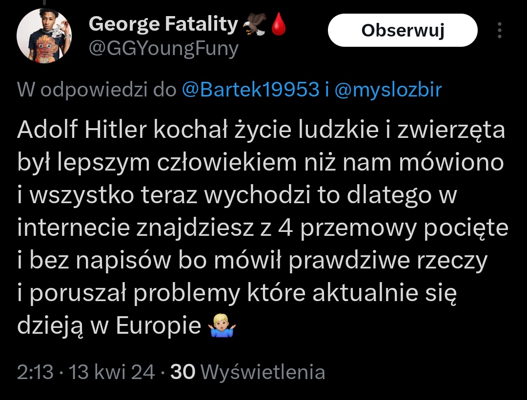 Gdyby Hitler żył, byłby influencerem w mediach społecznościowych. Ludzie, k@rwa, ogarnijcie się i przeczytajcie jakąś książkę. Dziecku też. Nie, nie 'Mein Kampf'.