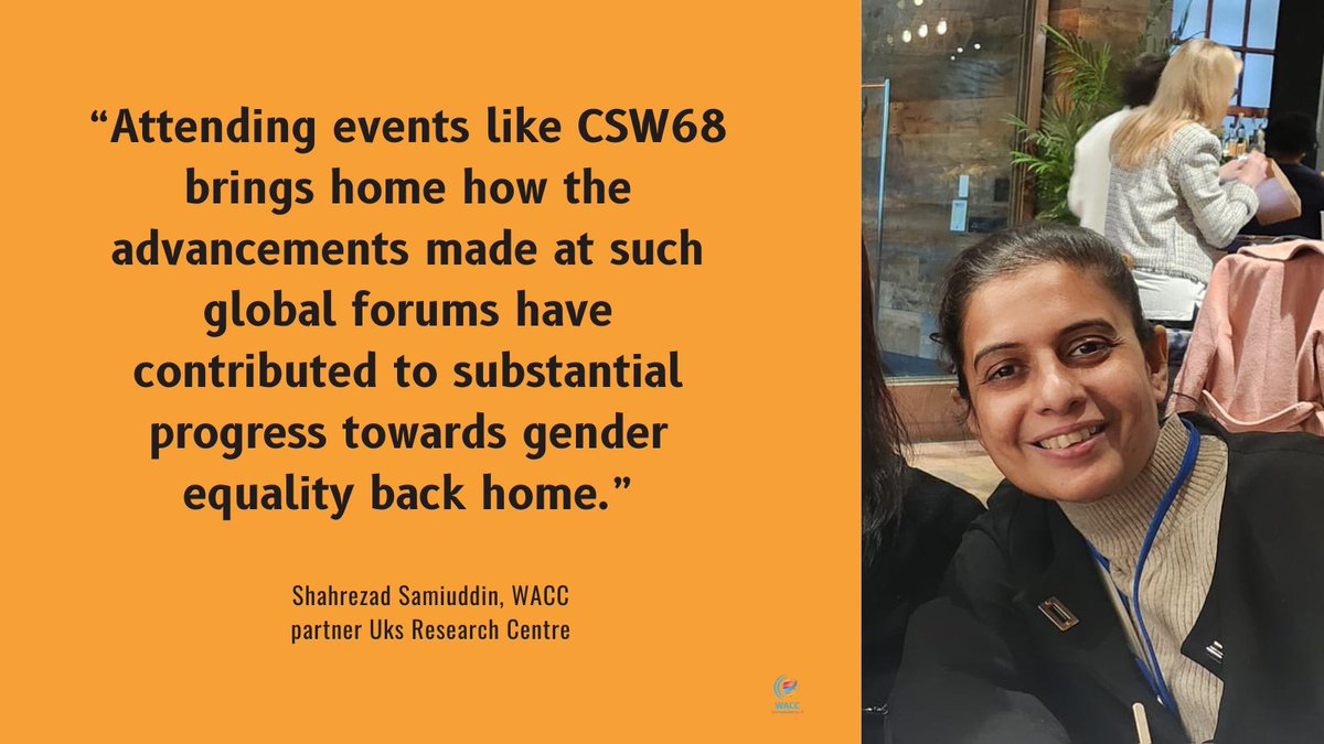 Our #CommunicationForAll program helps partners like @CenterUks tap into the global to strengthen their #CommunicationRights work at home. Learn what Uks’ Shahrezad Samiuddin took away from @UN_CSW #CSW68: bit.ly/CSW68-Reflecti… #GenderJustice #GenderEquality @BROT_furdiewelt