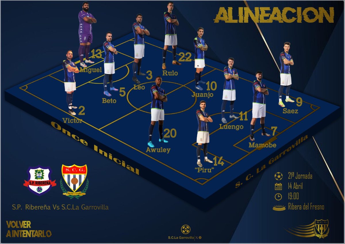 SCGarrovilla's tweet photo. 🔊 YA TENEMOS 1️⃣1️⃣

Estos son los jugadores titulares y suplentes para nuestro encuentro de hoy 🆚 @SPRiberena

🔵⚪ ¡A por los 3 puntos!

#VolverAIntentarlo💙⚽ https://t.co/lOx6C7YbdD