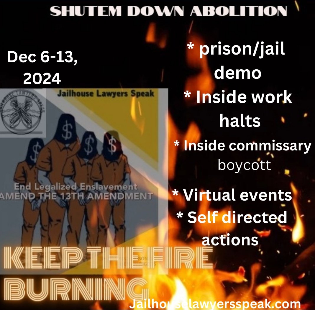 SHUT ‘EM DOWN Abolition Demonstrations December 6-13 Via @JailLawSpeak jailhouselawyersspeak1.wordpress.com/2024/04/13/shu…