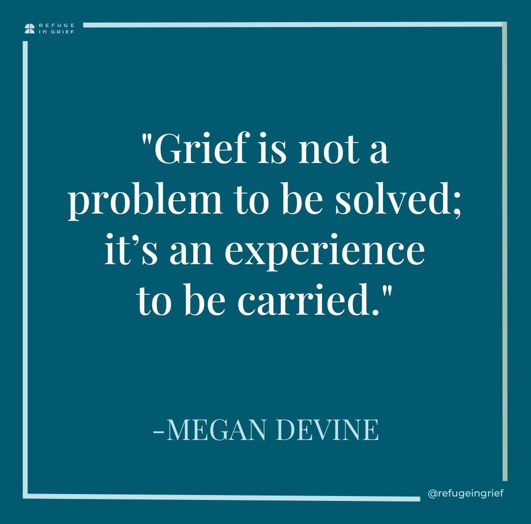 You are allowed to feel the way you do and you should be encouraged to work through those feelings in any way you feel comfortable. Most likely, though it will get easier with time, you will still feel waves of grief and that is okay. There is no 'just getting over it.'