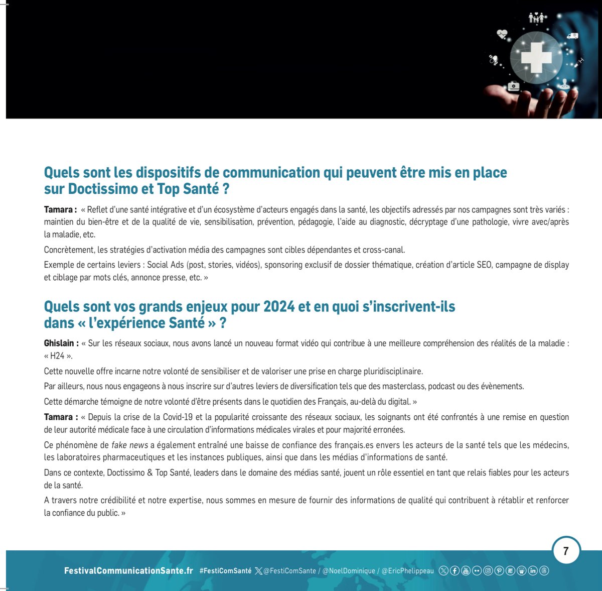 🔎🔎🔎 A découvrir dans notre Mag de la saison 33 du #Festicomsante L'interview croisée de Tamara Al Sarraf @TamaraAlSarraf – Directrice BU Santé et de Ghislain de Haut de Sigy @GhislainGC -  Directeur Audience Pôles Santé et Maison – @ReworldMedia ✔️@Doctissimo a plus de 20…