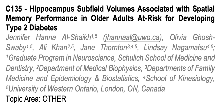 Then we have Neuroscience MSc student Jennifer presenting her work looking at hippocampal subfield volumes in older adults at-risk for diabetes in collaboration with @neuroak @JaneSThornton @ogoshhsw @SchulichMedDent