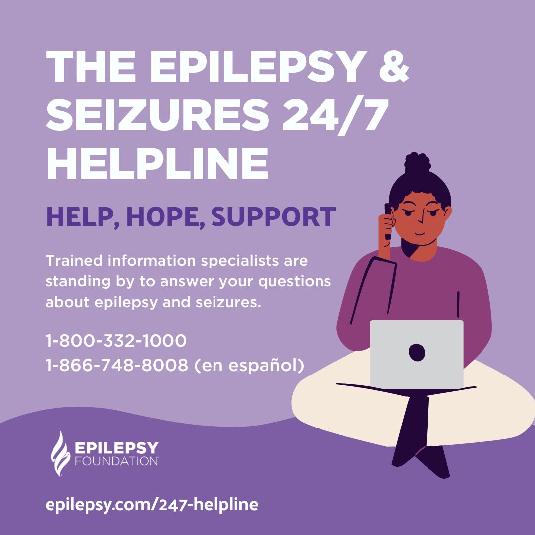 The Epilepsy & Seizures 24/7 Helpline has trained information specialists standing by. Call us at 1-800-332-1000 (en español 1-866-748-8008) for help finding an epilepsy center or support near you. bit.ly/3vyan77