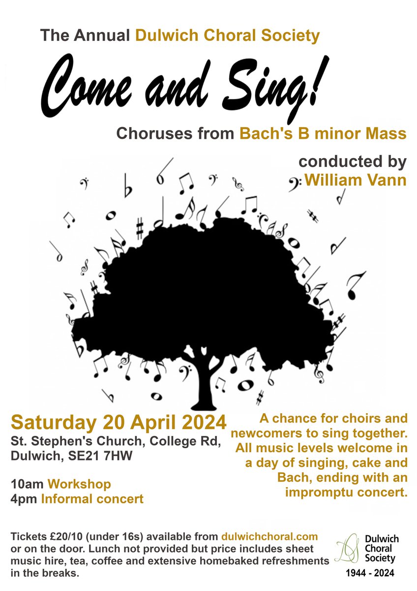 Hi everyone, time to dust off your Bach B minor. Our Come and Sing is this Saturday at St Stephen's, College Rd, Dulwich. Let's see some new faces too as well as choir buddies across London. All levels welcome. We're baking too. Book on dulwichchoral.com