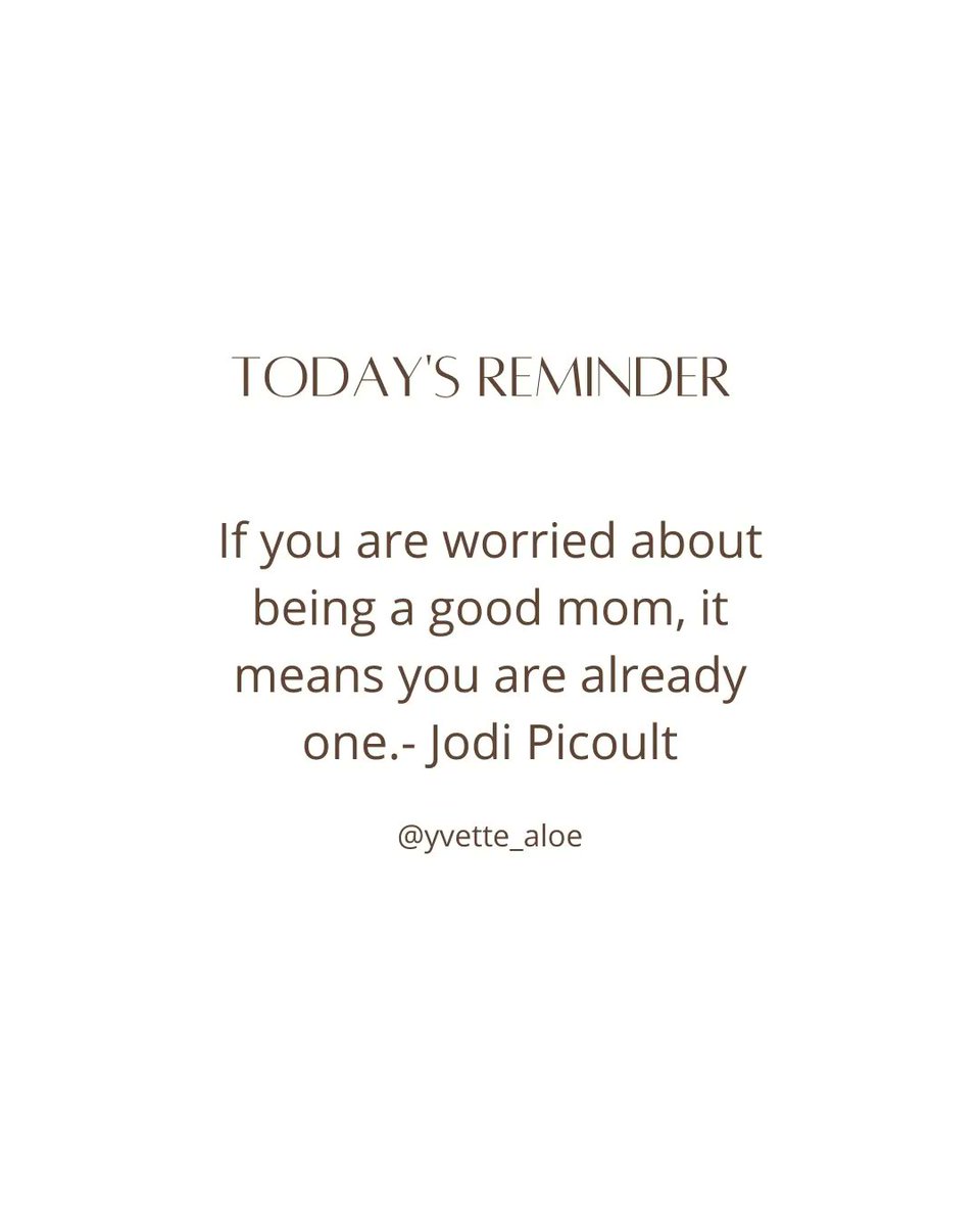 Dear mom's, here is a reminder. 💛