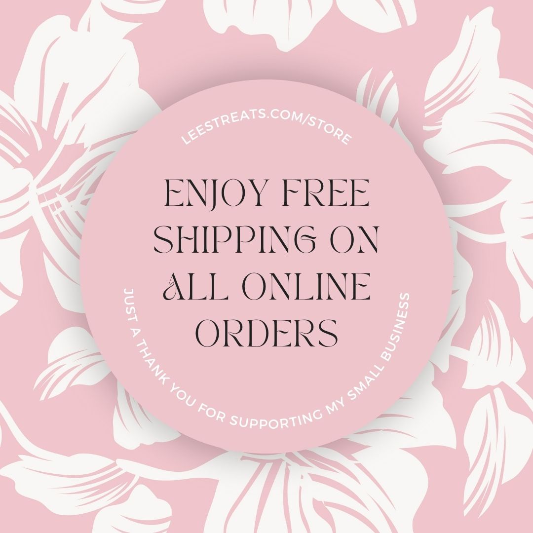 Free shipping alert!  Order now and enjoy the convenience of shipping on us! Leestreats.com/store #HappyShopping #Onlineordering #Shippedtoyourdoor #Bakedfreshdaily
