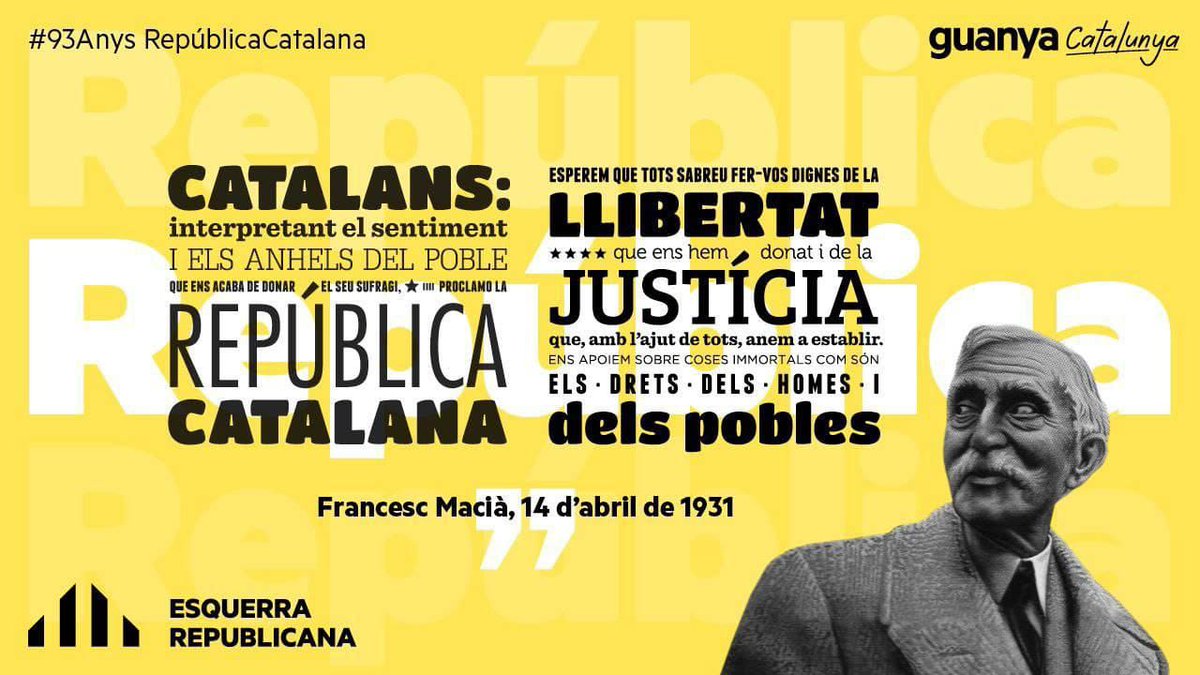 📰#TalDiaComAvui fa 93 anys, Francesc Macià proclamava la #RepúblicaCatalana ✊Amb l'esperit transformador del 1931, treballem amb més força que mai per la llibertat, la justícia social, la independència i la República catalana!
