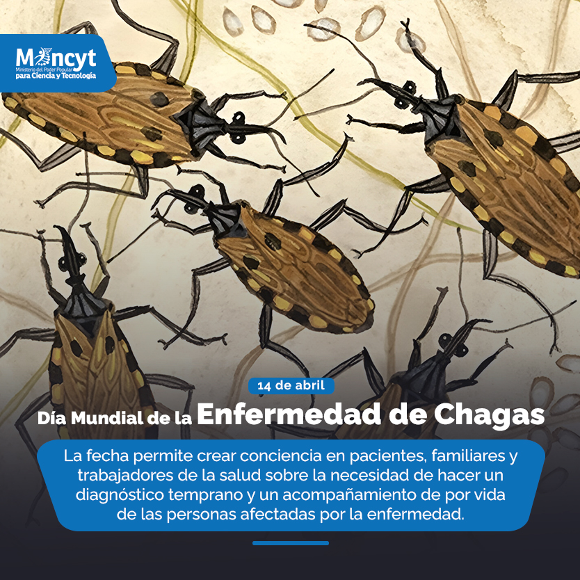 #Efemérides | #14Abr Día Mundial de la Enfermedad de Chagas 🪳 #DaleConMaduro